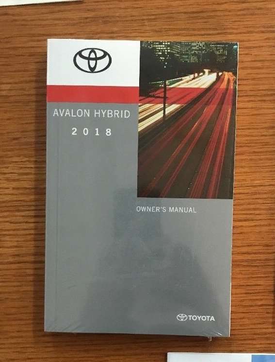 2018 Toyota Avalon Hybrid Owner's Manual 2018 Toyota Avalon Hybrid Owner's Manual