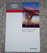 2013 Toyota Highlander Hybrid Display Audio System Owner's Manual