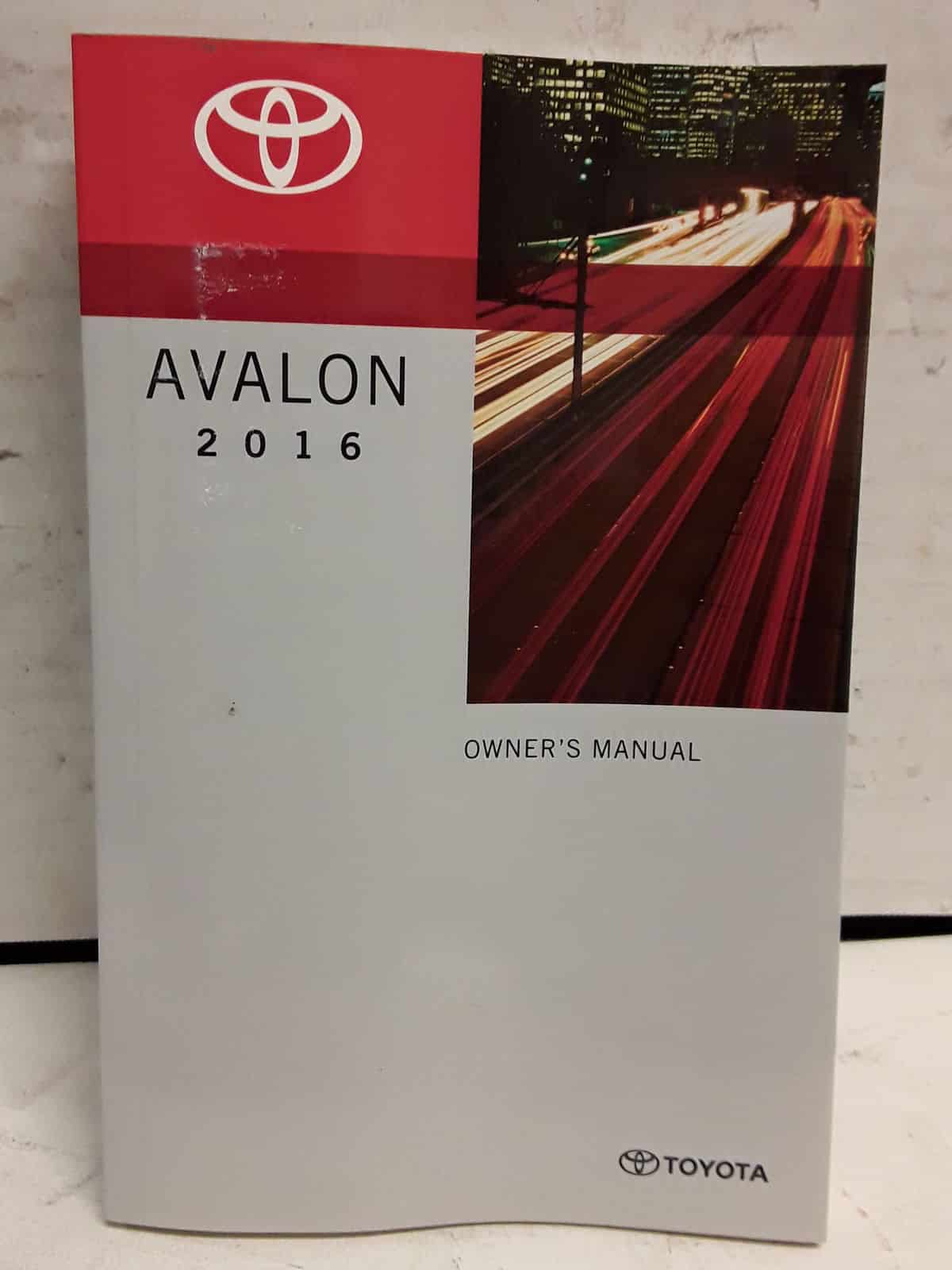 2016 Toyota Avalon Owner's Manual 2016 Toyota Avalon Owner's Manual
