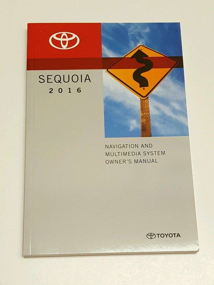 2016 Toyota Sequoia Navigation System Owner's Manual 2016 Toyota Sequoia Navigation System Owner's Manual