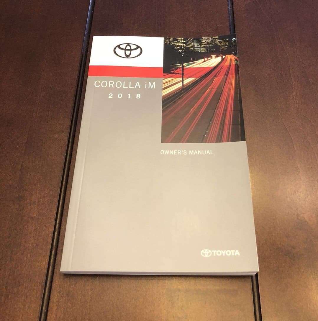 2018 Toyota Corolla iM Owner's Manual 2018 Toyota Corolla iM Owner's Manual